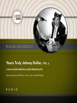 cover image of Yours Truly, Johnny Dollar, Volume 5